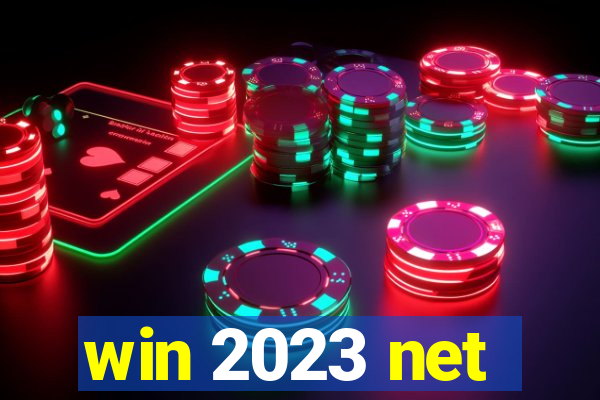 win 2023 net